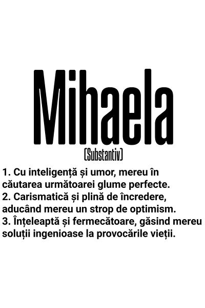StoryGift Romania Sticker Eticheta 40CM Cu Numele Mihaela, si Mesaj Motivational, Glumeata, Carismatica, Intelea
