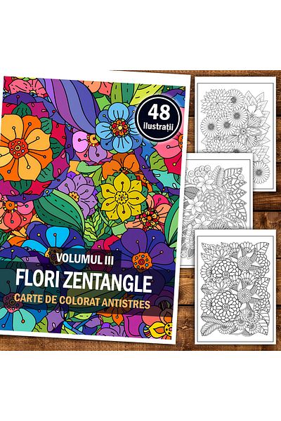 Legendary Gifts Anti-stress Coloring Book, 48 Illustrations Zentangle Flowers - Volume Iii, Format: A5