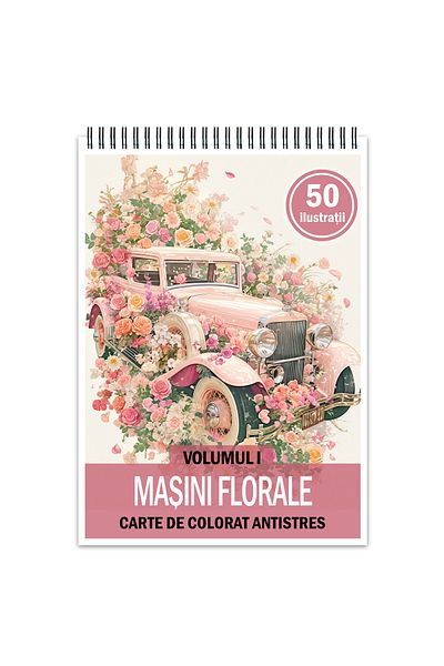 Legendary Gifts Anti-stress Coloring Book, 50 Illustrations, Floral Cars - Volume I, 106 Pages, Format: A5