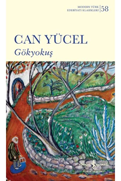 TÜRKİYE İŞ BANKASI KÜLTÜR YAYINLARI Gökyokuş