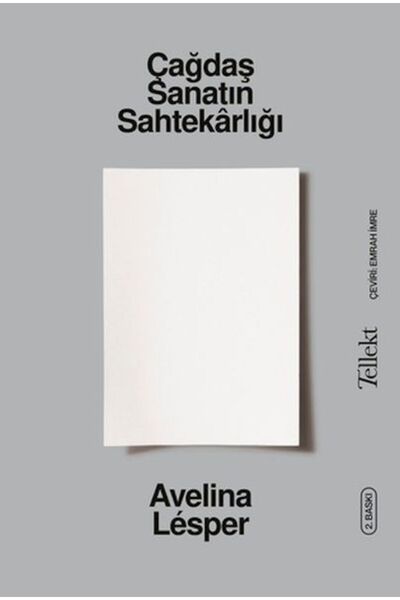 Tellekt Çağdaş Sanatın krlığı