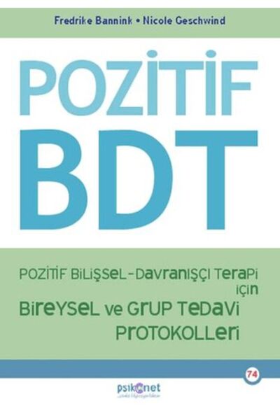 Timaş Yayınları Individual and Group Treatment Protocols for Positive Cogniti...