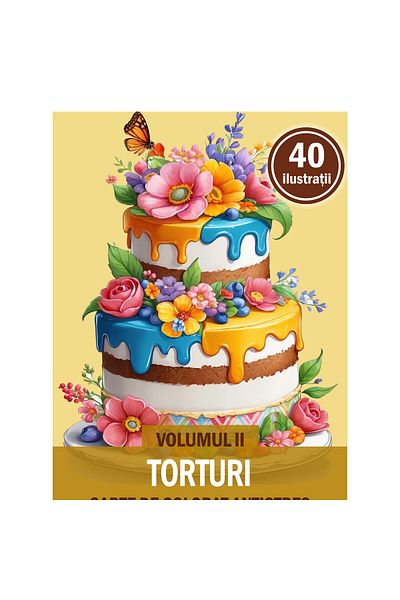 Legendary Gifts Anti-stress Coloring Book, 40 Illustrations Cakes - Volume Ii, 86 Pages, Format: A5