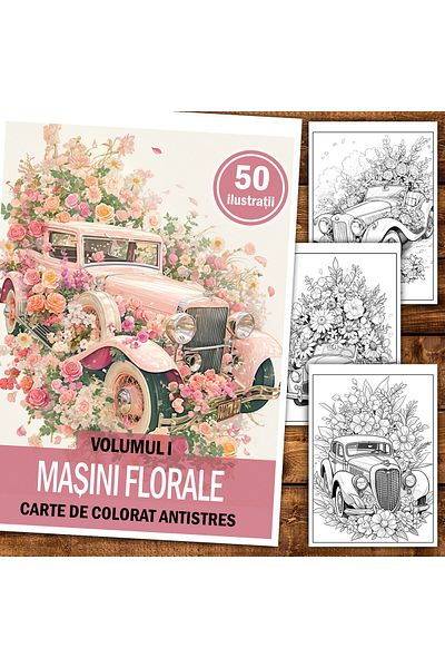 Legendary Gifts Anti-stress Coloring Book, 50 Illustrations, Floral Cars - Volume I, 106 Pages, Format: A5