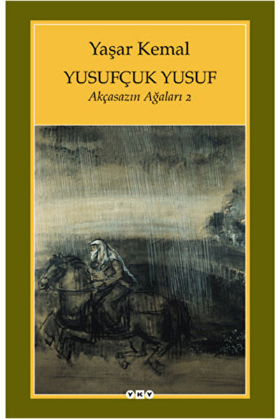 Yapı Kredi Yayınları Yusufçuk Yusuf / Akçasazın Ağaları - 2