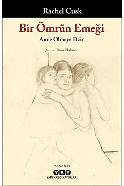 Yapı Kredi Yayınları Bir Ömrün Emeği