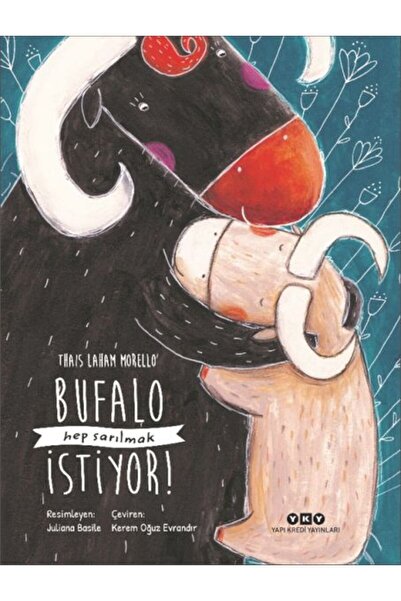Yapı Kredi Yayınları Bufalo Hep Sarılmak İstiyor!
