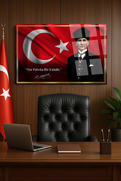 TAULART HER FABRİKA BİR KALEDİR ATATÜRK TABLOSU KIRILMAZ LÜKS CAM TABLO İŞ YERİ HEDİYESİ MAKAM ODASI TABLOSU