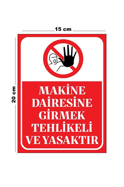Lucena Entering Metal Machinery Room Is Dangerous and Prohibited 15cm X 20cm Warning Sign Directional Sign