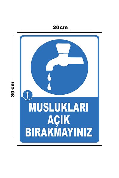 Lucena Do Not Leave Metal Taps Open 20cm X 30cm A4 Size Warning Sign Diversion Sign