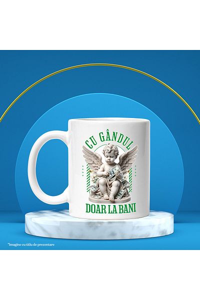 StoryGift Romania Mug with Angel Statue, banknotes, money, text, thinking only about money, Ceramic, 330ML, With, STG