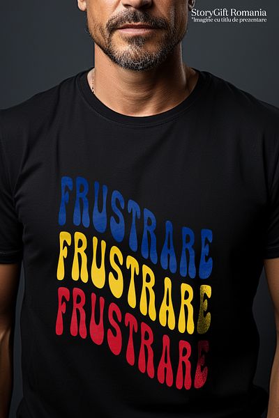 StoryGift Romania Men's T-Shirt The Word Frustration, in the Colors of the Romanian Flag, Red, Yellow, Blue, STG