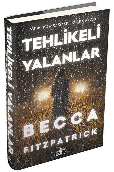 Pegasus Yayınları Tehlikeli Yalanlar (Ciltli) | Becca Fitzpatrick