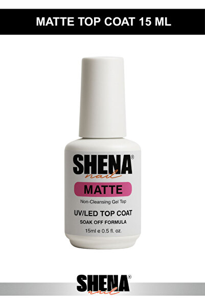 Shena Matte Top Coat UV/LED Top Gel 15 Ml - Kalıcı Oje & Protez Tırnak Mat Üs...