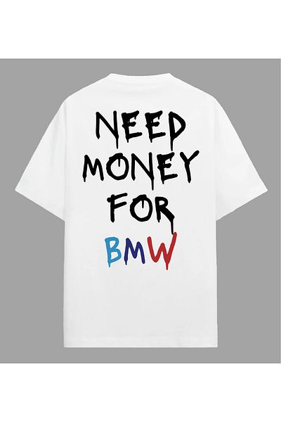 Edizen Χρειάζεστε χρήματα για μπλουζάκι BMW Unisex Oversize 100% Cotton White