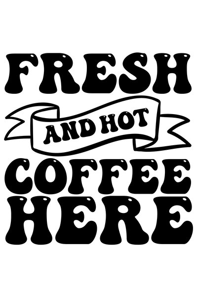 StoryGift Romania Sticker Eticheta 40CM Exterior cu textul "Fresh and hot coffee here" - cafea proaspata si fier