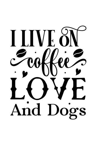 StoryGift Romania Sticker Eticheta 40CM Exterior cu mesajul "I live on coffee, love and dogs" - traiesc cu iubir