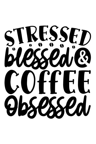 StoryGift Romania Sticker Exterior Cu Textul In Engleza "stressed, Blessed & Coffee Obsessed" - Stresat Bine