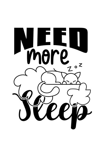 StoryGift Romania Sticker Adeziv 90CM Exterior cu o pisicuta care doarme cu mesajul "Need more sleep" - am nevoi