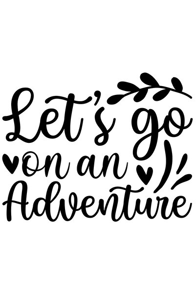 StoryGift Romania Sticker Adeziv 90CM Exterior cu mesajul "Let's go on an adventure" - hai sa mergem intr-o aven