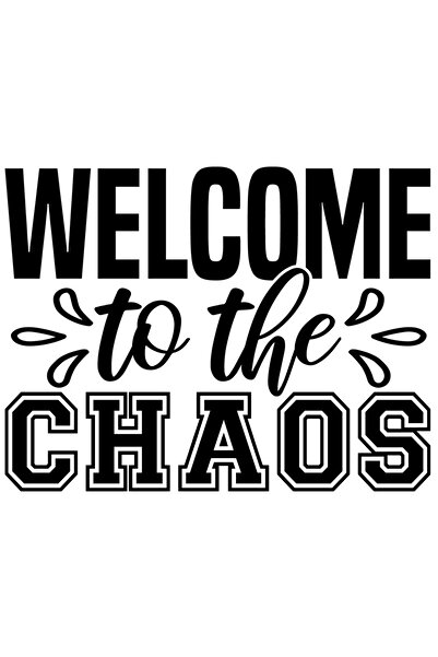 StoryGift Romania Sticker Autocolant 70CM Exterior cu mesajul in engleza "Welcome to the chaos" - bun-venit in h