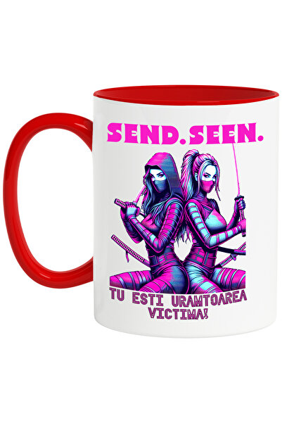 StoryGift Romania Cana Femei Ninja Disperate Text Haios Mesaj Vazut Seen Tu Esti Urmatoarea Victim, Cu Maner Rosu