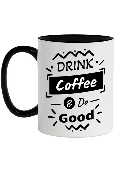 StoryGift Romania Cana Cu Mesaj In Engleza Drink Coffee & Do Good, Bautura, C...