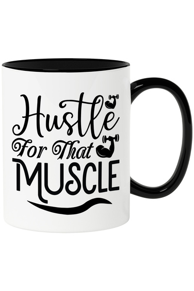 StoryGift Romania Cana cu textul "Hustle for that muscle" - lucreaza pentru a...