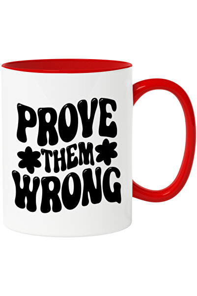 StoryGift Romania Cana cu floricele si textul in limba engleza "Prove them wr...