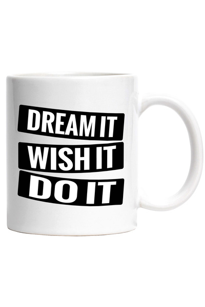 StoryGift Romania Cana cu textul "Dream it, wish it, do it" - lucreaza la vis...