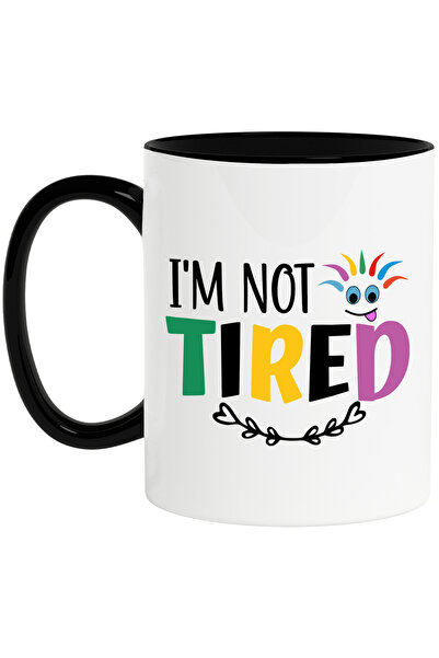 StoryGift Romania Cana cu mesajul "I'm not tired" - nu sunt obosit energie bu...
