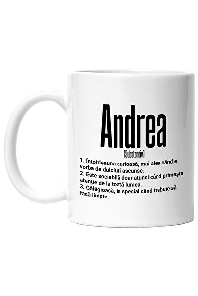 StoryGift Romania Cana Cu Numele Andrea, si Mesaj Amuzant, Curioasa, Sociabil...