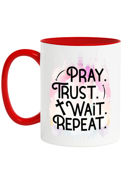 StoryGift Romania Cana cu mesajul "Pray. Trust. Wait. Repeat.", religie, ilus...
