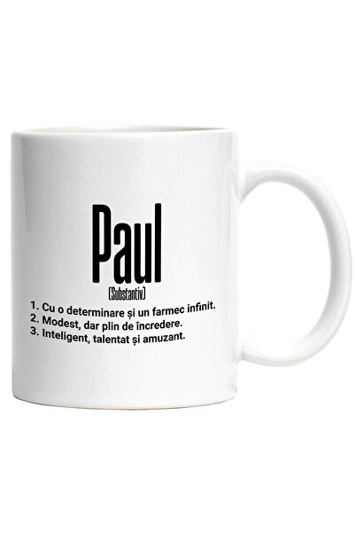 StoryGift Romania Cana Cu Numele Paul, Determinare, Modest, Inteligent, Amuza...