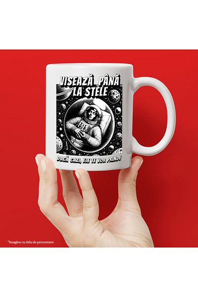 StoryGift Romania Cana Astronaut Vis. Viseaza Pana La Stele, 330ml, Ceramic Cu Maner Alb, Cu Maner Alb,stg