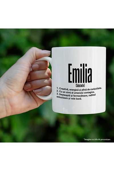 StoryGift Romania Cana Cu Numele Emilia, si Mesaj Motivational, Creativa, Desteapta, Curioasa, Amu, Cu Maner Alb