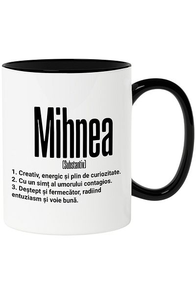 StoryGift Romania Cana Cu Numele Mihnea, Cu Mesaj Motivational, Creativ, Energic, Curios, Destept,, Cu Maner Negru