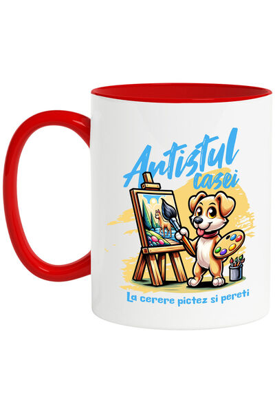 StoryGift Romania Cana cu Caine artist tablou canvas Text Artistul casei La Cerere Pictez Si Peret, Cu Maner Rosu