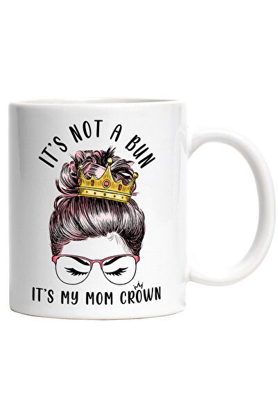 StoryGift Romania Cana cu mesajul "It's not a bun, it's my mom crown", ilustratie, mama, coroana, , Cu Maner Alb