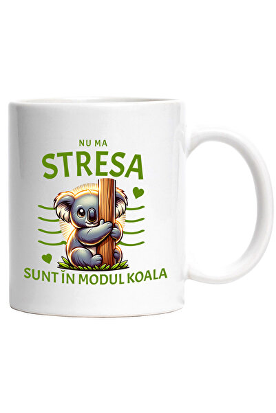 StoryGift Romania Cana urs koala, nu ma stresa sunt in modul koala , 330ml, C...