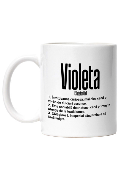 StoryGift Romania Cana Cu Numele Violeta, si Mesaj Amuzant, Curioasa, Sociabila, Galagioasa, 330ml, Cu Maner Alb