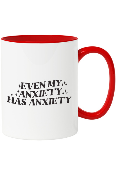 StoryGift Romania Cana cu textul "Even my anxiety has anxiety" - chiar si anx...