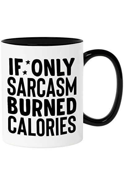 StoryGift Romania Cana cu textul "Daca doar sarcasmul ar fi ars caloriile" - ...