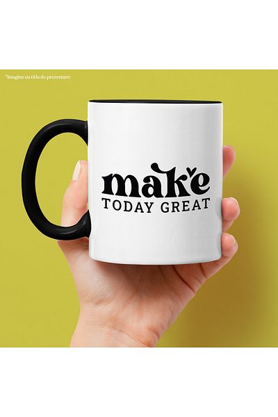 StoryGift Romania Heart-shaped mug that encourages you to make today great with Black Handle, With Handle