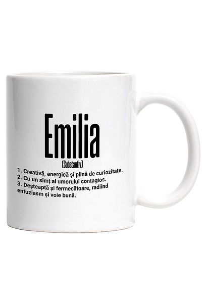 StoryGift Romania Cana Cu Numele Emilia, si Mesaj Motivational, Creativa, Desteapta, Curioasa, Amu, Cu Maner Alb