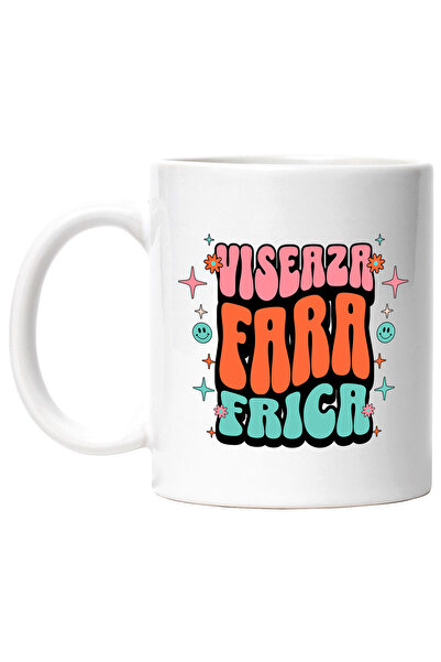 StoryGift Romania Cana Viseaza Fara Frica, 330ml, Ceramic cu Maner Alb, Cu Ma...