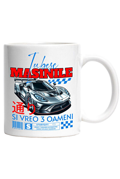 StoryGift Romania Cana cu Masina Lux Moderna Pentru Curse Sport Text Iubesc Masinile Si Vreo 3 Oam, Cu Maner Alb