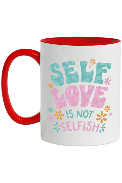StoryGift Romania Cana Cu Mesaj In Engleza Self Love Is Not Selfish, Flori, H...