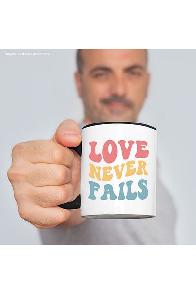StoryGift Romania Cana cu mesajul "Love never fails" - iubirea nu da gres niciodata cu Maner Negru, Cu Maner Negru