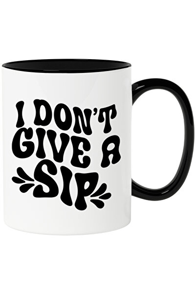 StoryGift Romania Cana cu mesajul in engleza "I don't give a sip" - nu dau ni...